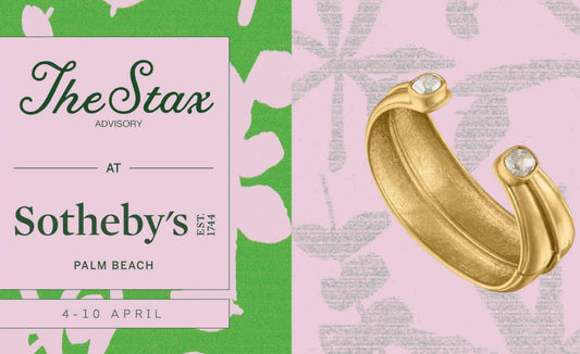DATES FOR YOUR DIARY! THE STAX ADVISORY PRESENTS FIRST ALL-FEMALE JEWELRY EXHIBIT AT SOTHEBY’S PALM BEACH